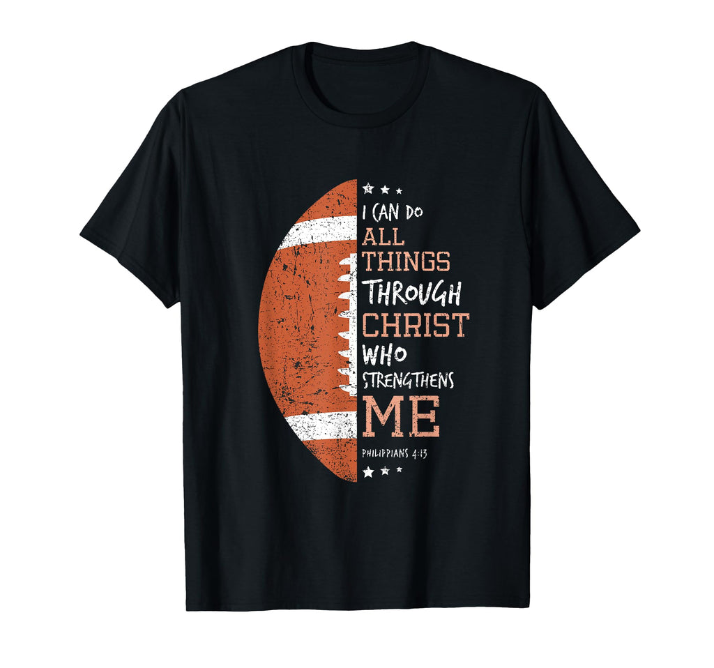 Philippians 4 13 I Can Do All Things T-Shirt - Fun Novelty Design Unisex - T-Shirt, Sweatshirt, Hoodie