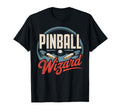Pinball Player Arcade Pinball Wizard T-Shirt - Unique Graphic Men Women - T-Shirt, Sweatshirt, Hoodie
