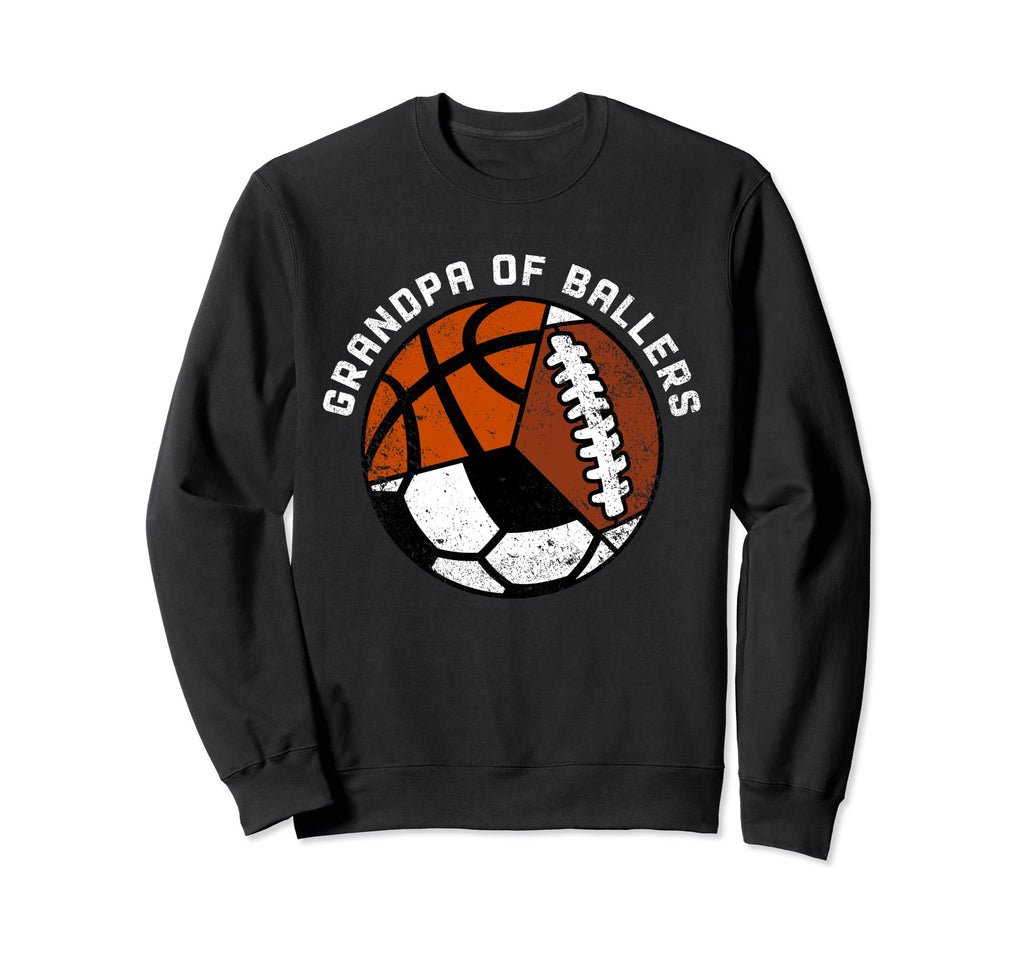 Grandpa Ballers Funny Football Sweatshirt - Unique Graphic Men Women - T-Shirt, Sweatshirt, Hoodie