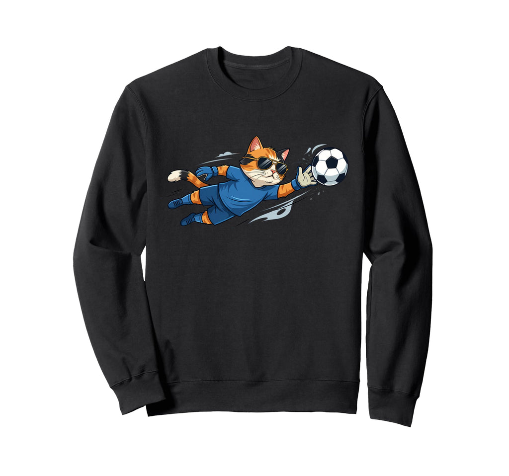 Funny Cat Soccer Goalkeeper Wearing Sweatshirt - Unique Graphic Unisex - T-Shirt, Sweatshirt, Hoodie