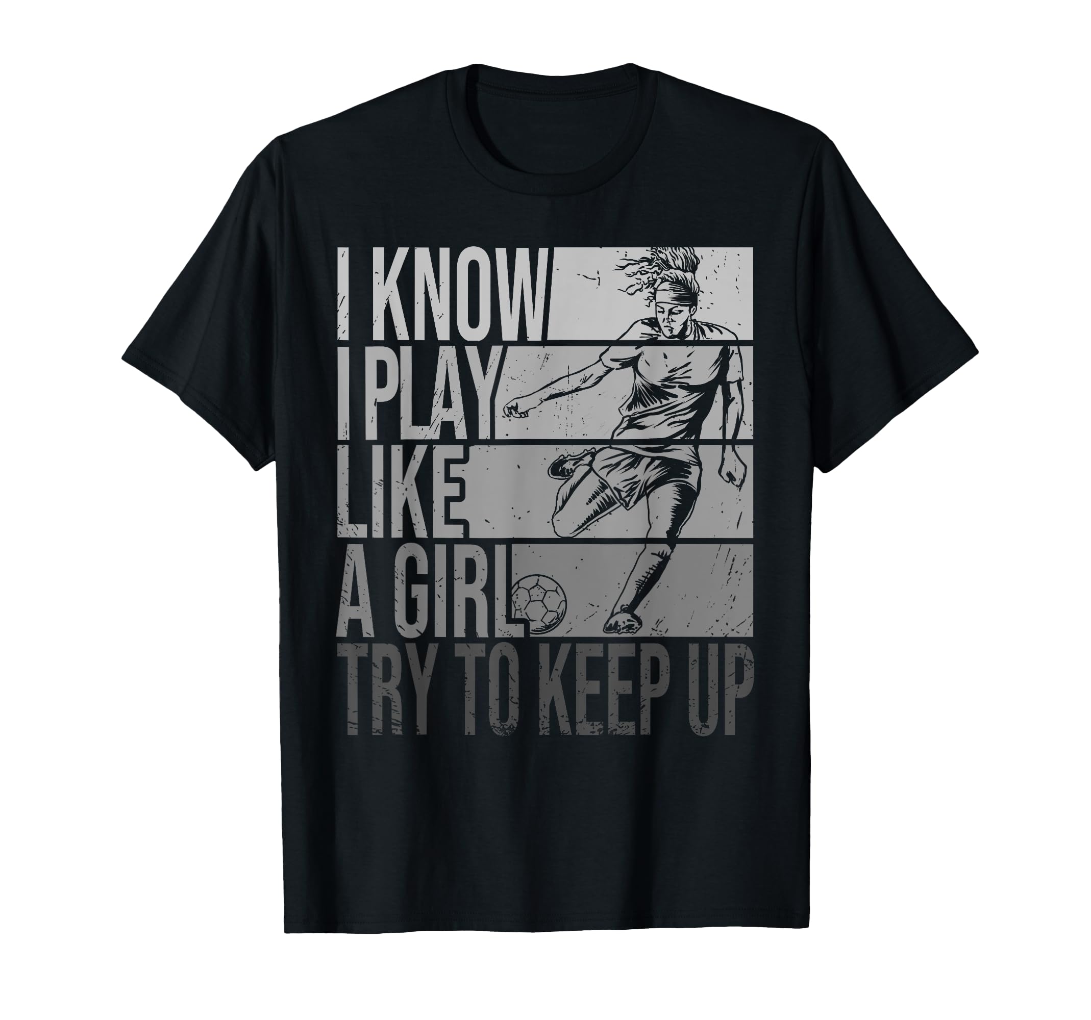 I Know I Play Like Try To Keep Up T-Shirt - Minimalist Print Men Women - T-Shirt, Sweatshirt, Hoodie