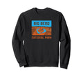 Big Bend National Park Texas Sweatshirt - Novelty Apparel for Adults - T-Shirt, Sweatshirt, Hoodie