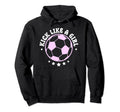 Soccer Team Outfit Players Fans Hoodie - Fun Novelty Design Men Women - T-Shirt, Sweatshirt, Hoodie