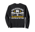 Funny Lacrosse Goalkeeper Mom Sweatshirt - Casual Everyday Wear for Adults - T-Shirt, Sweatshirt, Hoodie