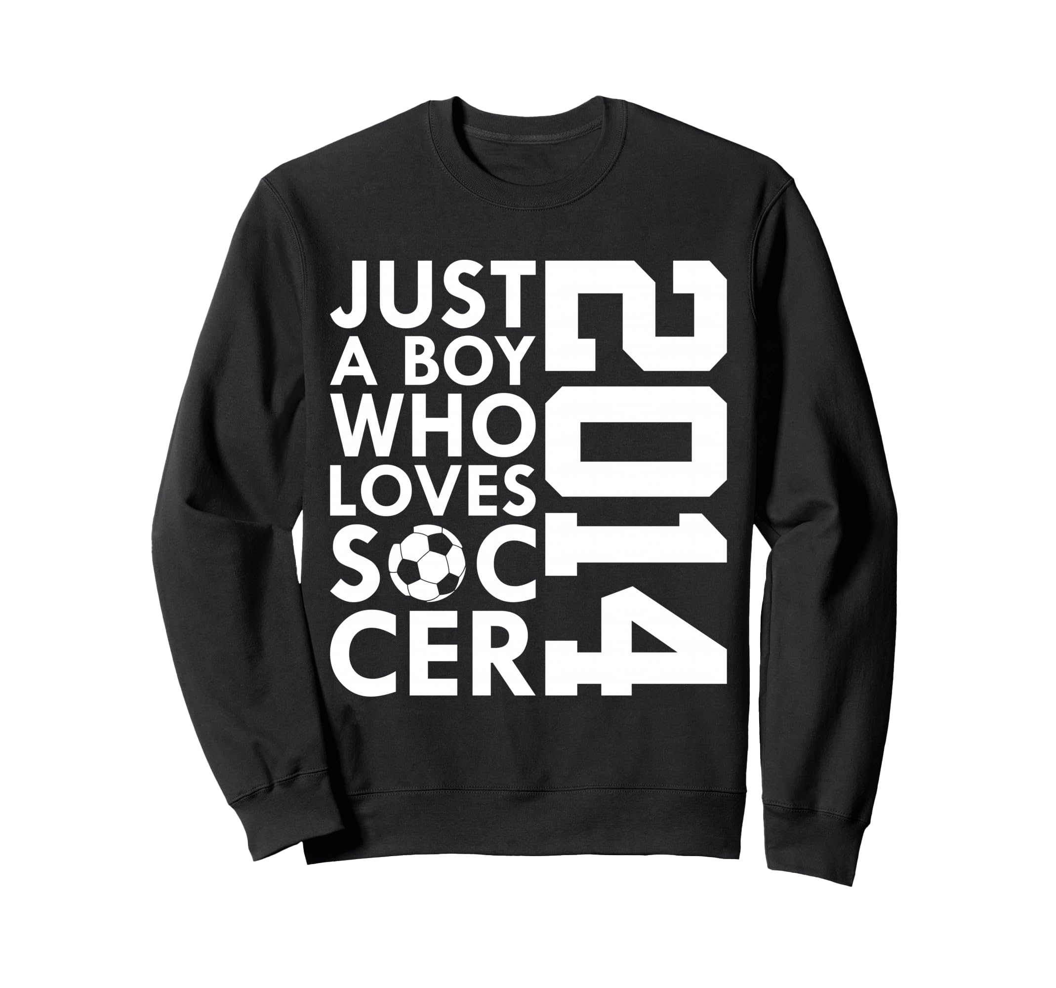 2014 Just Who Loves Soccer 12Th Birthday Sweatshirt - Graphic Print Unisex - T-Shirt, Sweatshirt, Hoodie