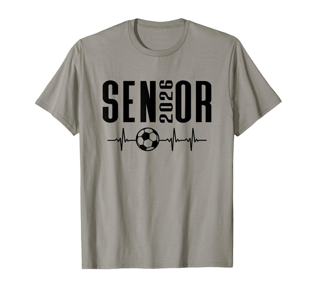 Senior 2026 Soccer Heartbeat Class 26 T-Shirt - Streetwear Style Men Women - T-Shirt, Sweatshirt, Hoodie