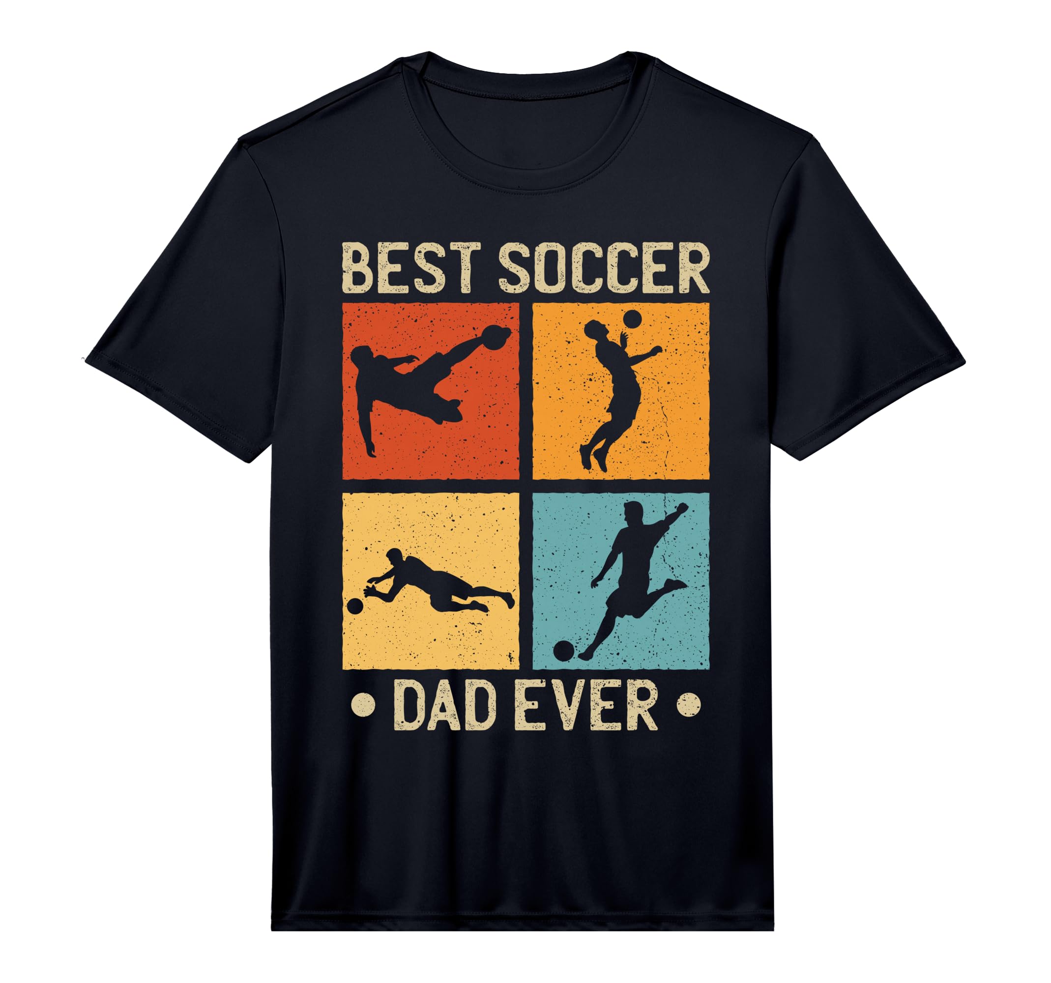 Mens Best Soccer Dad Ever Soccer T-Shirt - Streetwear Style Men Women - T-Shirt, Sweatshirt, Hoodie