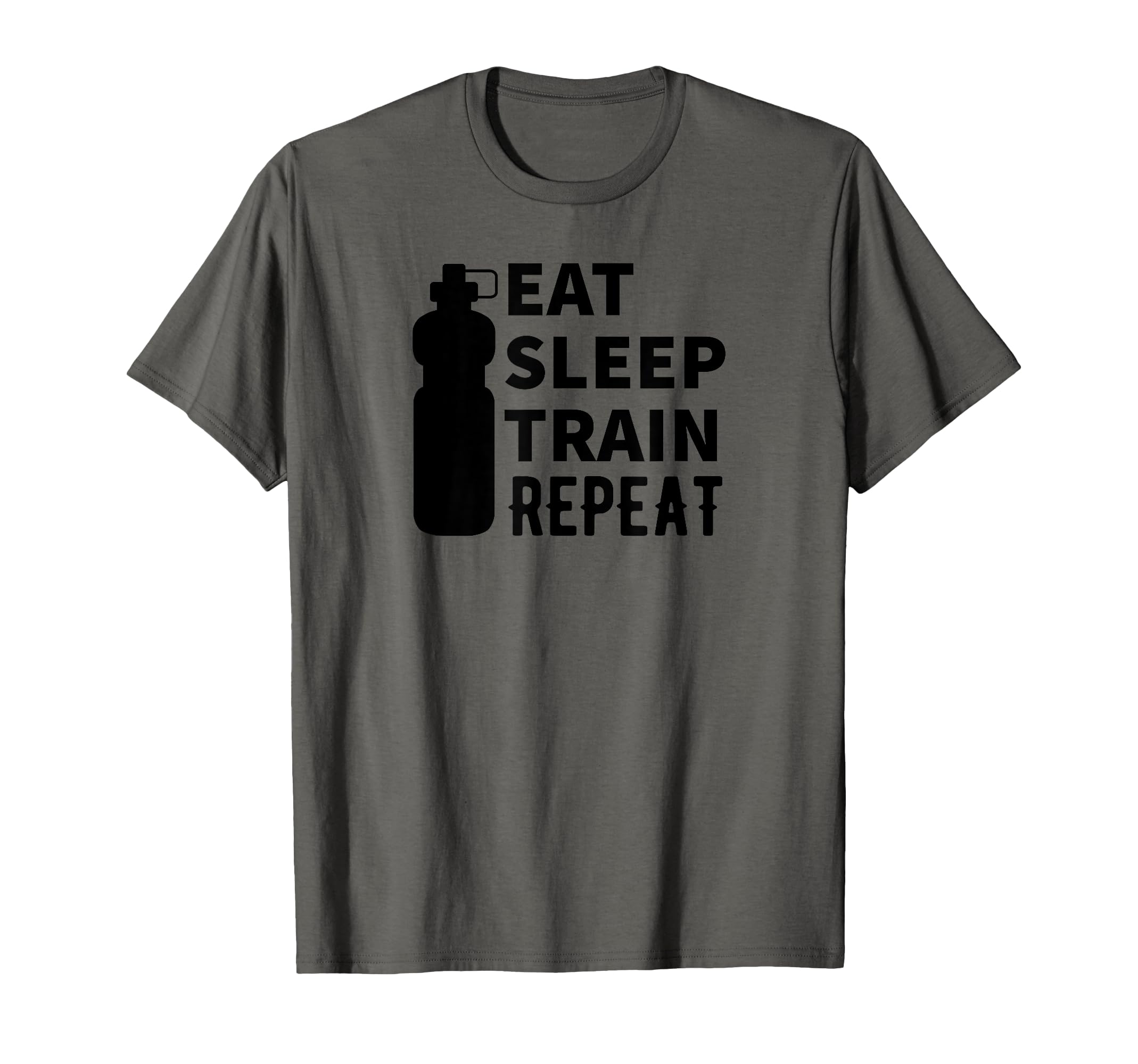 Eat Sleep Train Repeat Funny Gym T-Shirt - Minimalist Print Men Women - T-Shirt, Sweatshirt, Hoodie