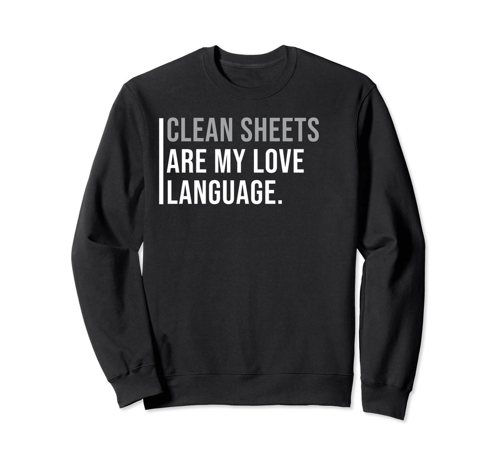 Goalkeepers Meme Sweatshirt - Trendy Graphic Unisex - T-Shirt, Sweatshirt, Hoodie