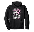 Dont Let Pretty Face Fool You Soccer Hoodie - Aesthetic Graphic Men Women - T-Shirt, Sweatshirt, Hoodie