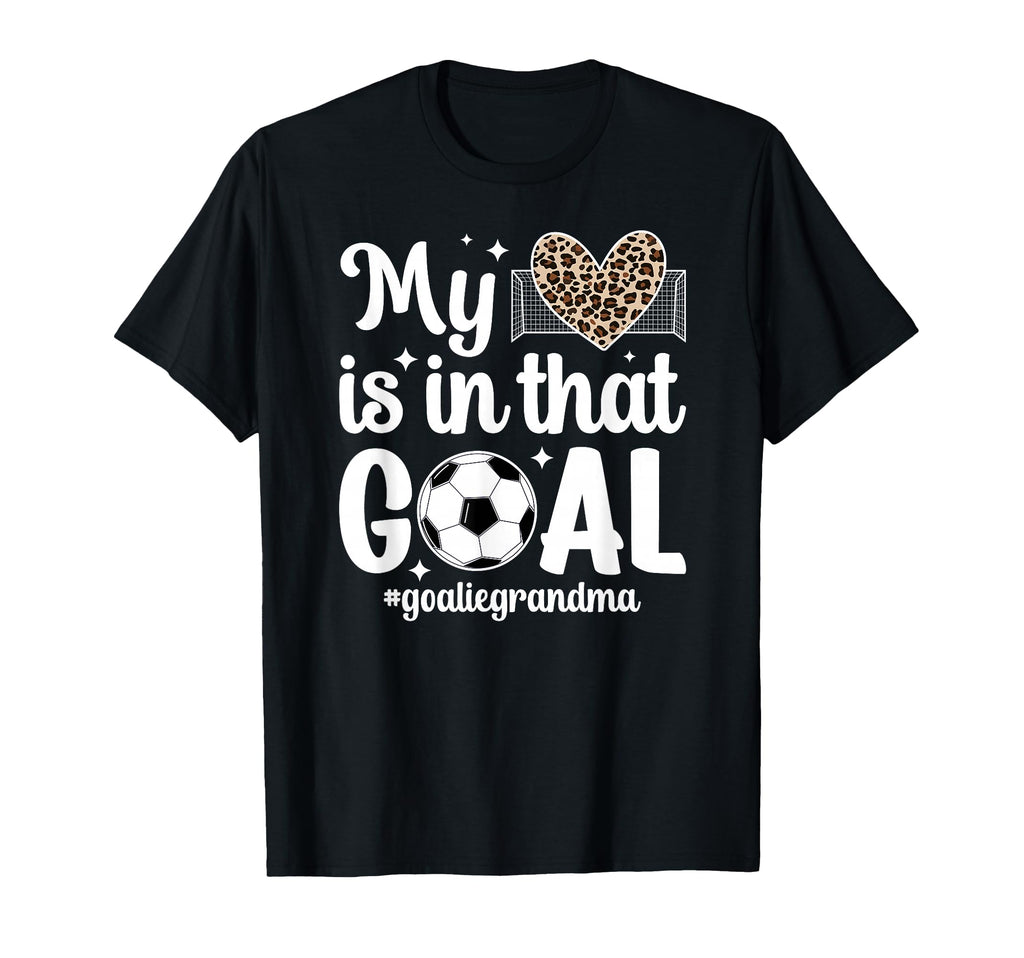 Proud Soccer Goalie Grandma T-Shirt - Casual Everyday Wear for Adults - T-Shirt, Sweatshirt, Hoodie