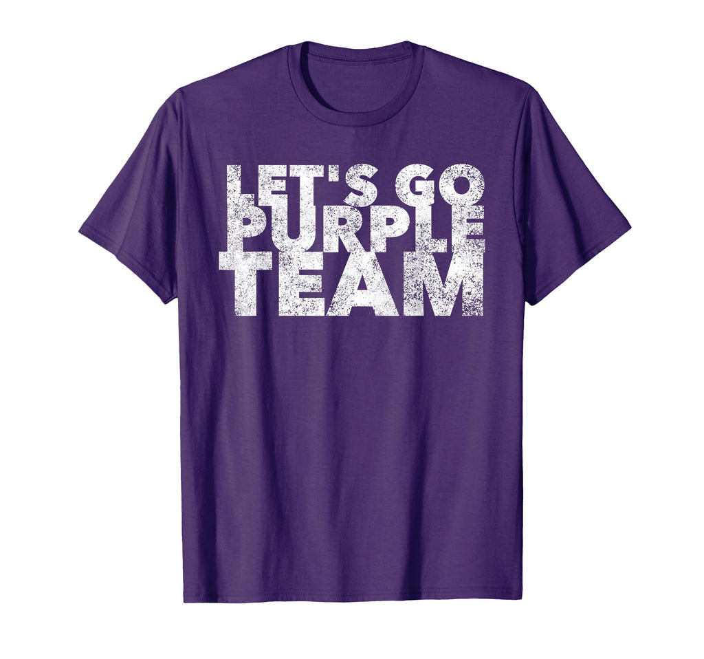 Lets Go Purple Team Funny Sports Fan T-Shirt - Aesthetic Graphic Unisex - T-Shirt, Sweatshirt, Hoodie