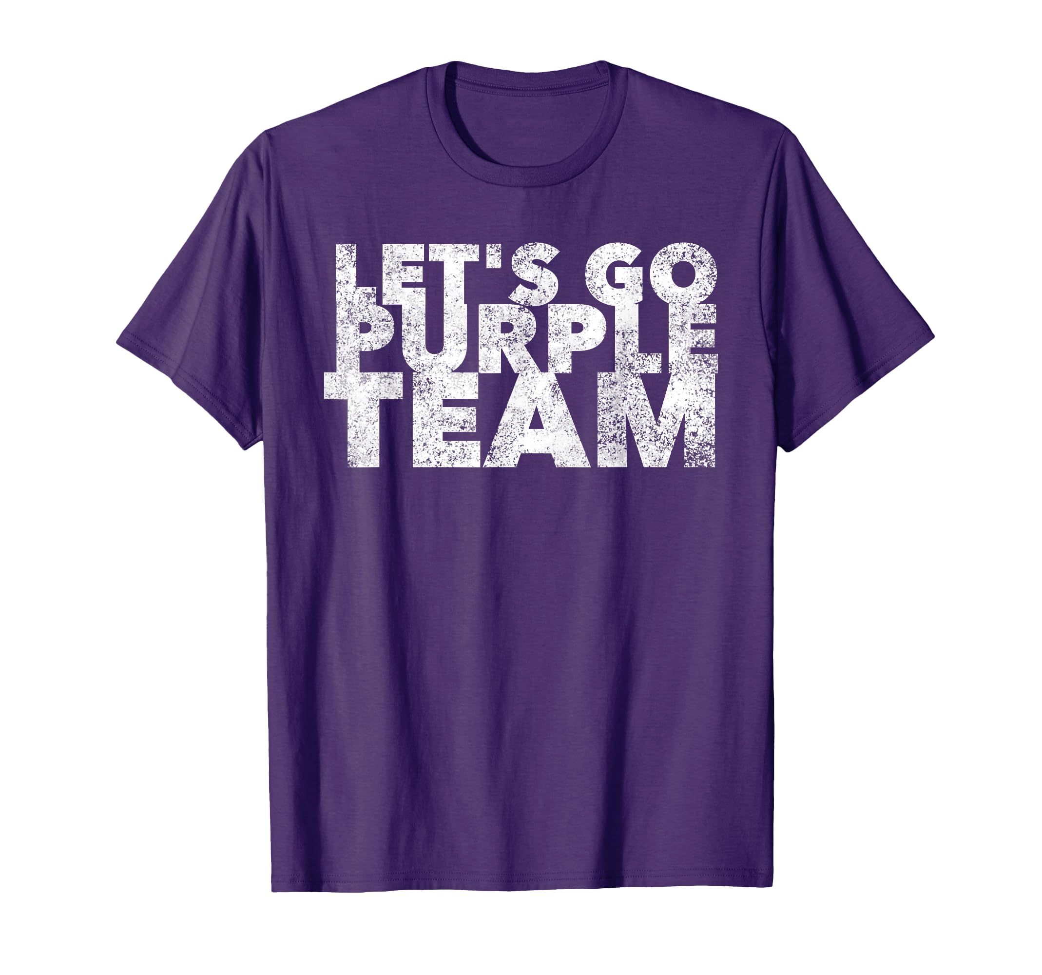 Lets Go Purple Team Funny Sports Fan T-Shirt - Aesthetic Graphic Unisex - T-Shirt, Sweatshirt, Hoodie