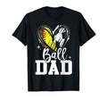 Ball Dad Softball Soccer Ball Dad Both T-Shirt - Novelty Apparel Men Women - T-Shirt, Sweatshirt, Hoodie