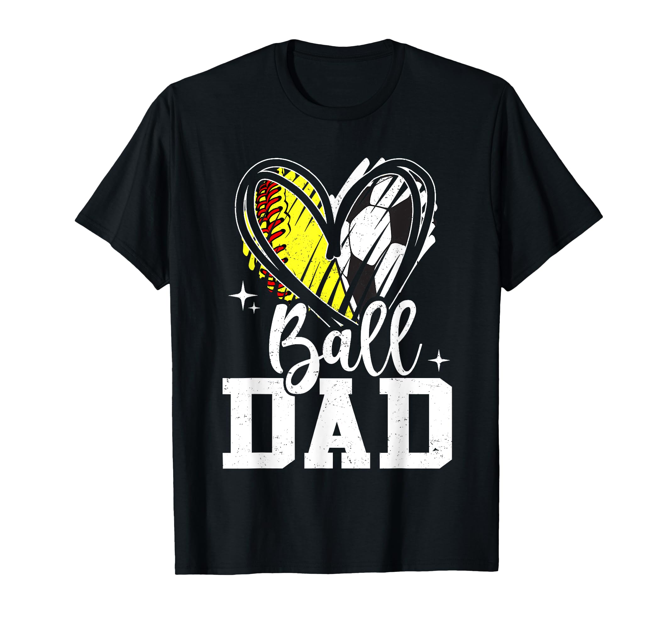Ball Dad Softball Soccer Ball Dad Both T-Shirt - Novelty Apparel Men Women - T-Shirt, Sweatshirt, Hoodie