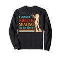 Roller Skating Skate 1970S Black Sweatshirt - Aesthetic Graphic Men Women - T-Shirt, Sweatshirt, Hoodie