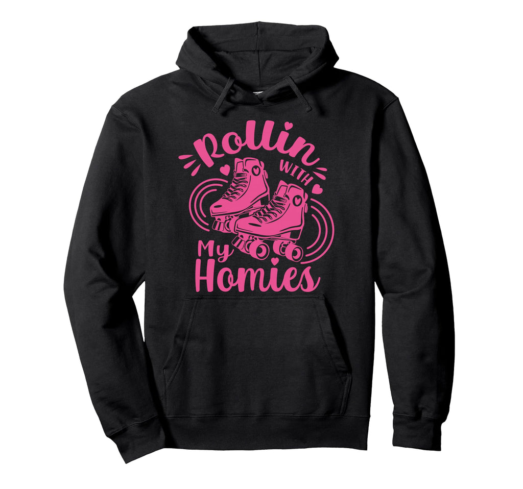 Roller Skate Rolling My Homies Hoodie - Custom Art Print Unisex - T-Shirt, Sweatshirt, Hoodie