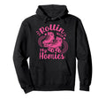 Roller Skate Rolling My Homies Hoodie - Custom Art Print Unisex - T-Shirt, Sweatshirt, Hoodie
