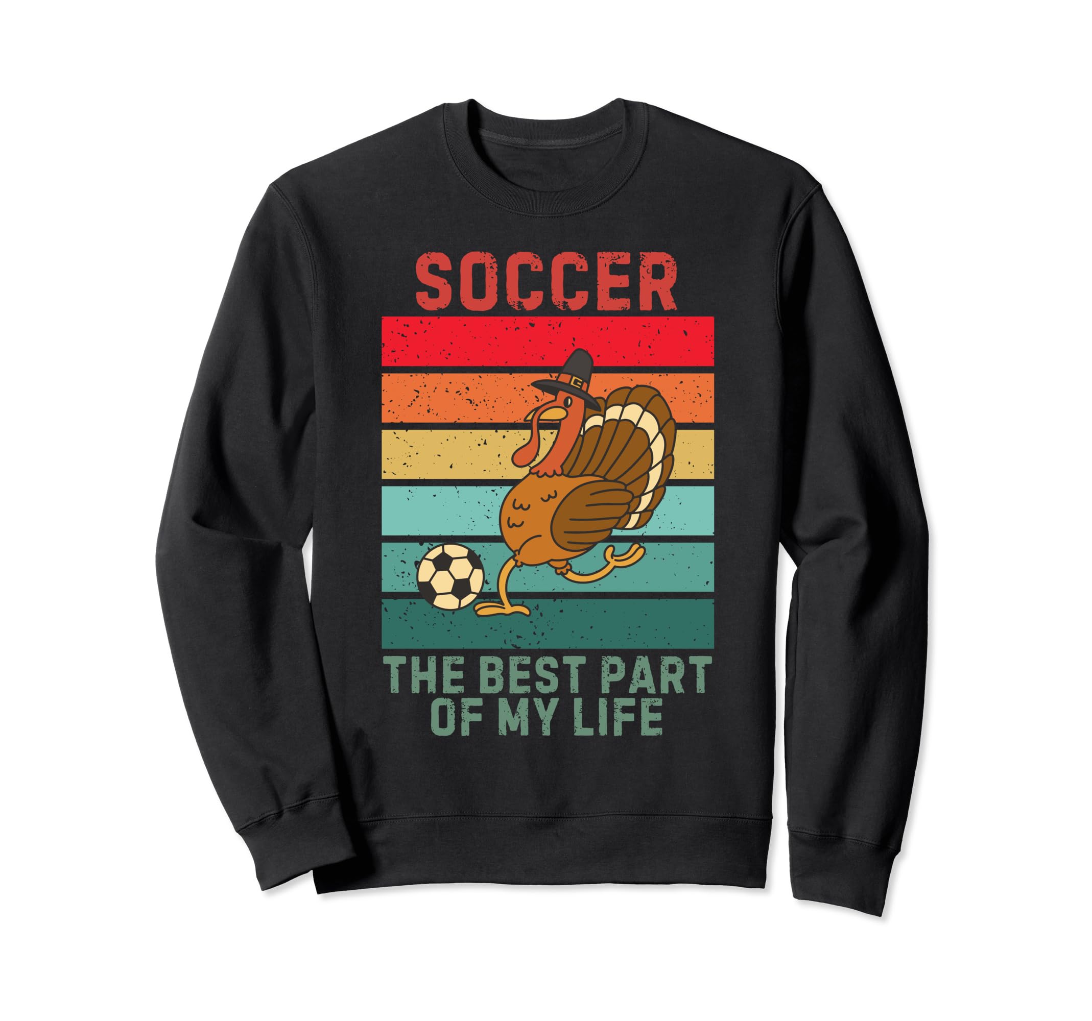 Turkey Bird Best Part My Life Sweatshirt - Aesthetic Graphic Men Women - T-Shirt, Sweatshirt, Hoodie