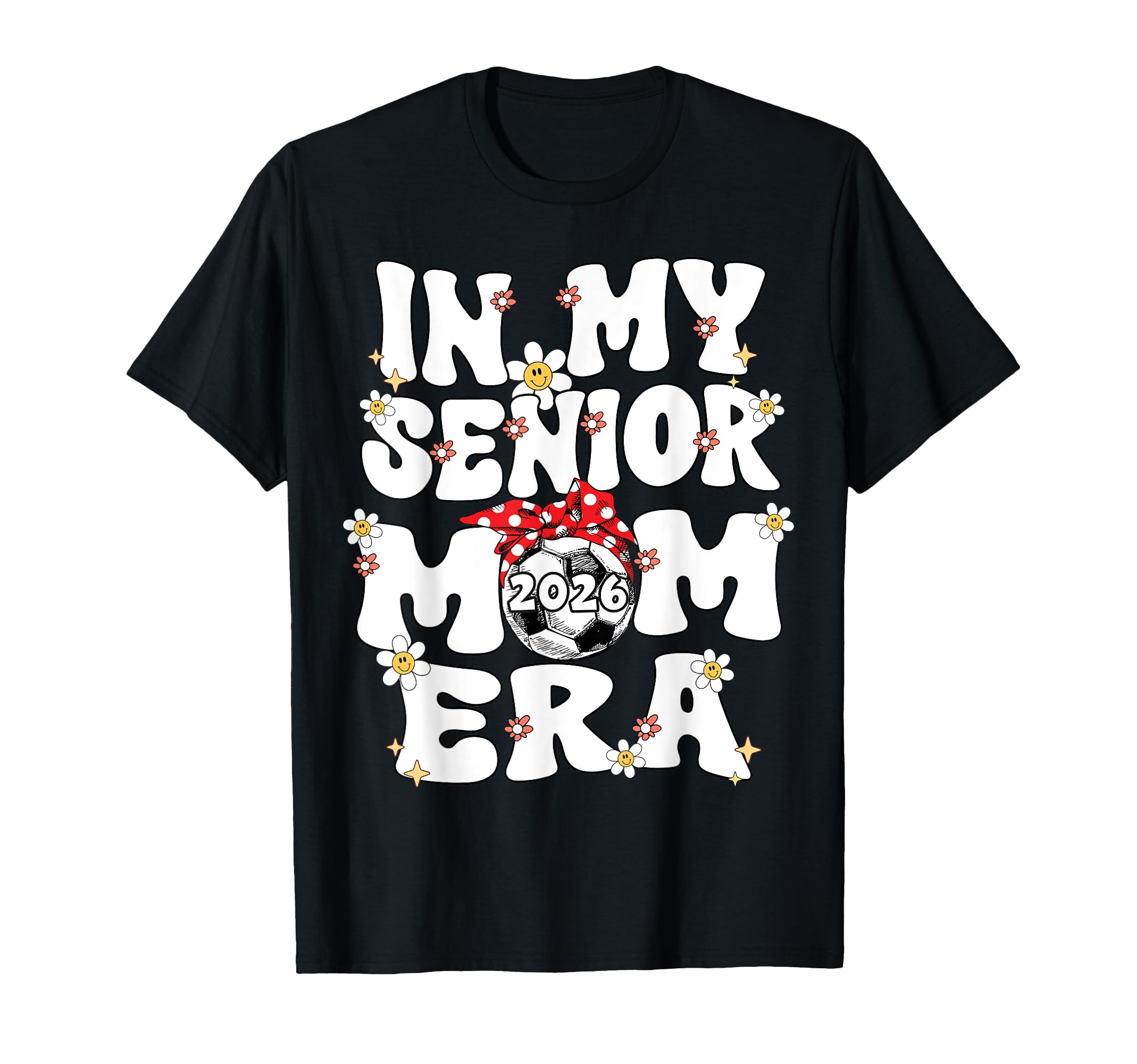 My Senior Mom Era Groovy Soccer T-Shirt - Novelty Apparel for Adults - T-Shirt, Sweatshirt, Hoodie