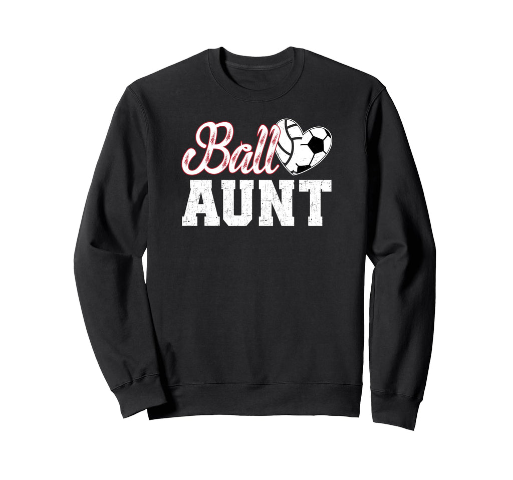 Ball Aunt Heart Soccer Volleyball Sweatshirt - Trendy Graphic Men Women - T-Shirt, Sweatshirt, Hoodie