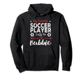 My Favorite Soccer Player Calls Me Bubbie Hoodie - Minimalist Print Unisex - T-Shirt, Sweatshirt, Hoodie