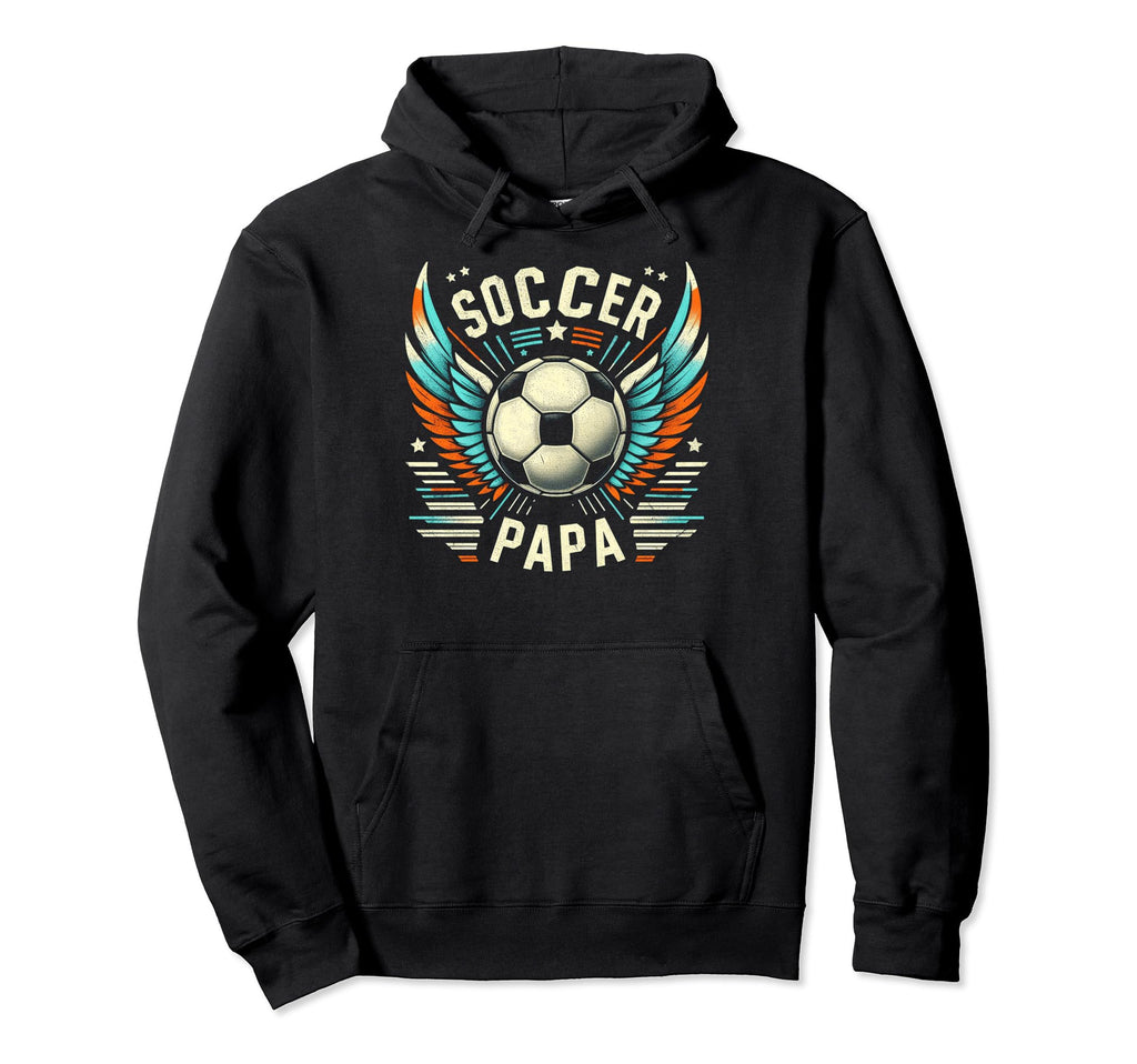 Soccer Papa Family Matching Dad Fathers Hoodie - Fun Novelty Design Unisex - T-Shirt, Sweatshirt, Hoodie