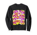 Aint No Way Staring Eyes 90S Sweatshirt - Fun Novelty Design for Adults - T-Shirt, Sweatshirt, Hoodie