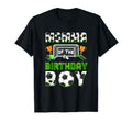 Momma Birthday Soccer Family Matching T-Shirt - Streetwear Style Unisex - T-Shirt, Sweatshirt, Hoodie