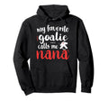 Proud Ice Hockey Goalie Nana Hockey Hoodie - Graphic Print for Adults - T-Shirt, Sweatshirt, Hoodie