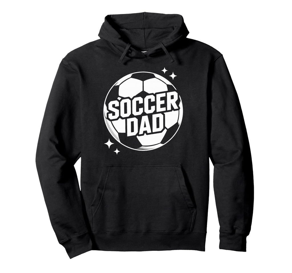 Soccer Dad Mens Soccer Coach Fathers Who Hoodie - Trendy Graphic Men Women - T-Shirt, Sweatshirt, Hoodie