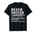 Fun Beach Soccer Goalie Definition T-Shirt - Novelty Apparel Unisex - T-Shirt, Sweatshirt, Hoodie
