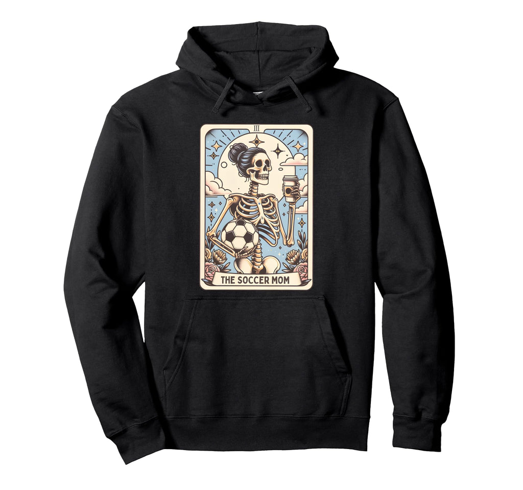 Soccer Mom Tarot Card Skeleton Halloween Hoodie - Trendy Graphic Unisex - T-Shirt, Sweatshirt, Hoodie