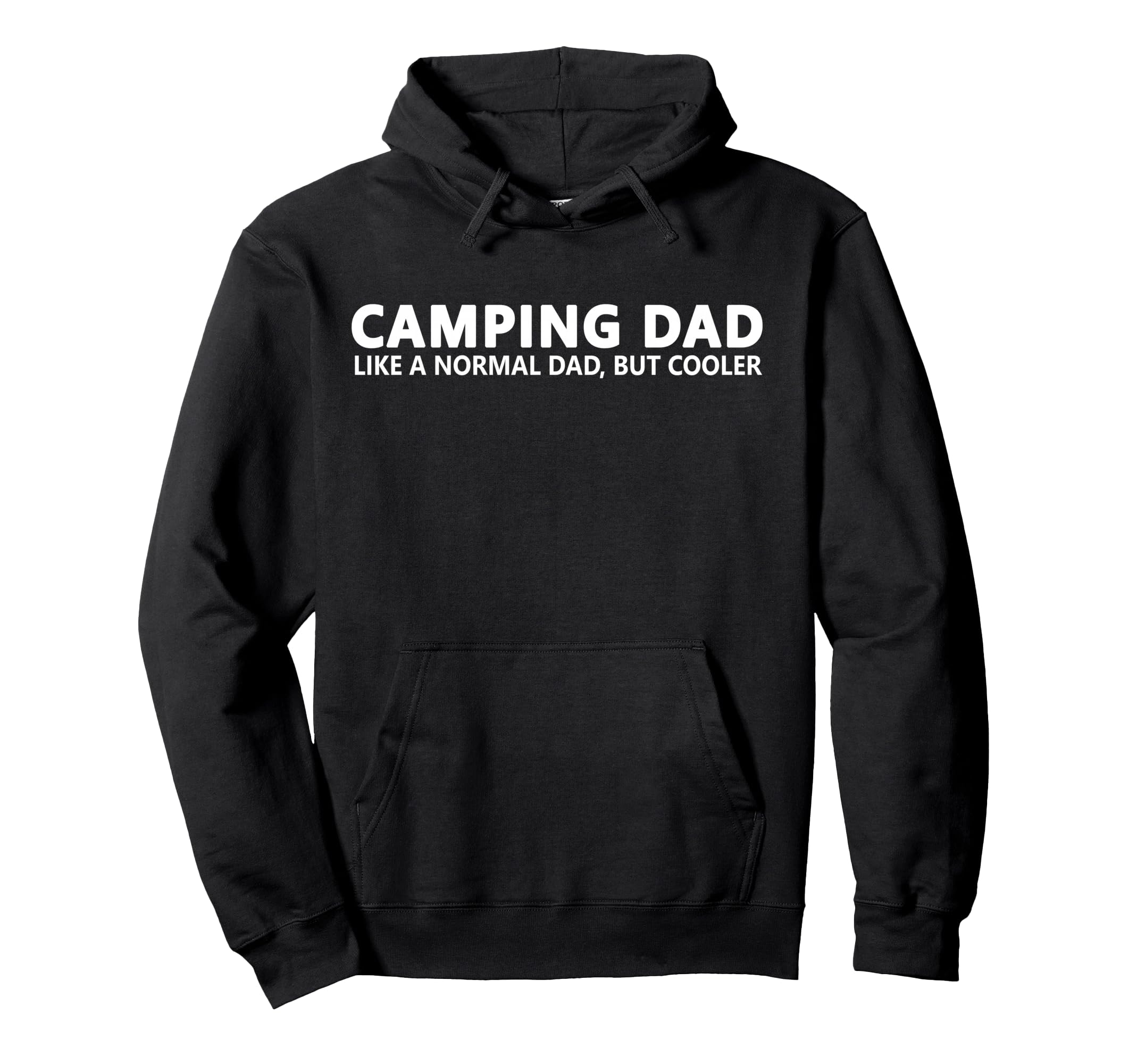 Camping Dad Camper Father Camping Hoodie - Casual Everyday Wear for Adults - T-Shirt, Sweatshirt, Hoodie