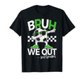 Bruh We Out 3Rd Grade Dabbing Last Day T-Shirt - Aesthetic Graphic Unisex - T-Shirt, Sweatshirt, Hoodie