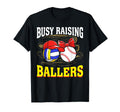 Busy Raising Ballers Volleyball T-Shirt - Fun Novelty Design for Adults - T-Shirt, Sweatshirt, Hoodie