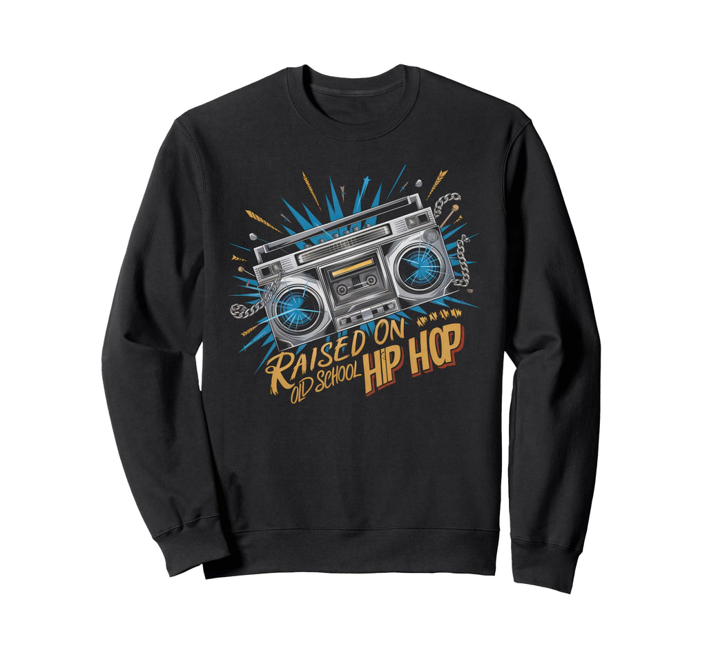 Raised Old School Graffiti Rap Hip Sweatshirt - Unique Graphic for Adults - T-Shirt, Sweatshirt, Hoodie