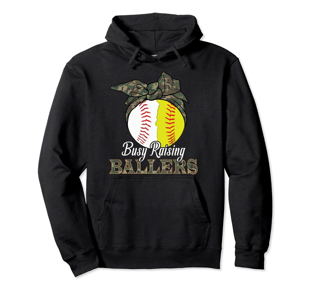 Camo Ball Busy Raising Ballers Softball Hoodie - Streetwear Style Unisex - T-Shirt, Sweatshirt, Hoodie
