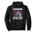 Warning Soccer Mom Will Yell Loudly Soccer Hoodie - Graphic Print Unisex - T-Shirt, Sweatshirt, Hoodie