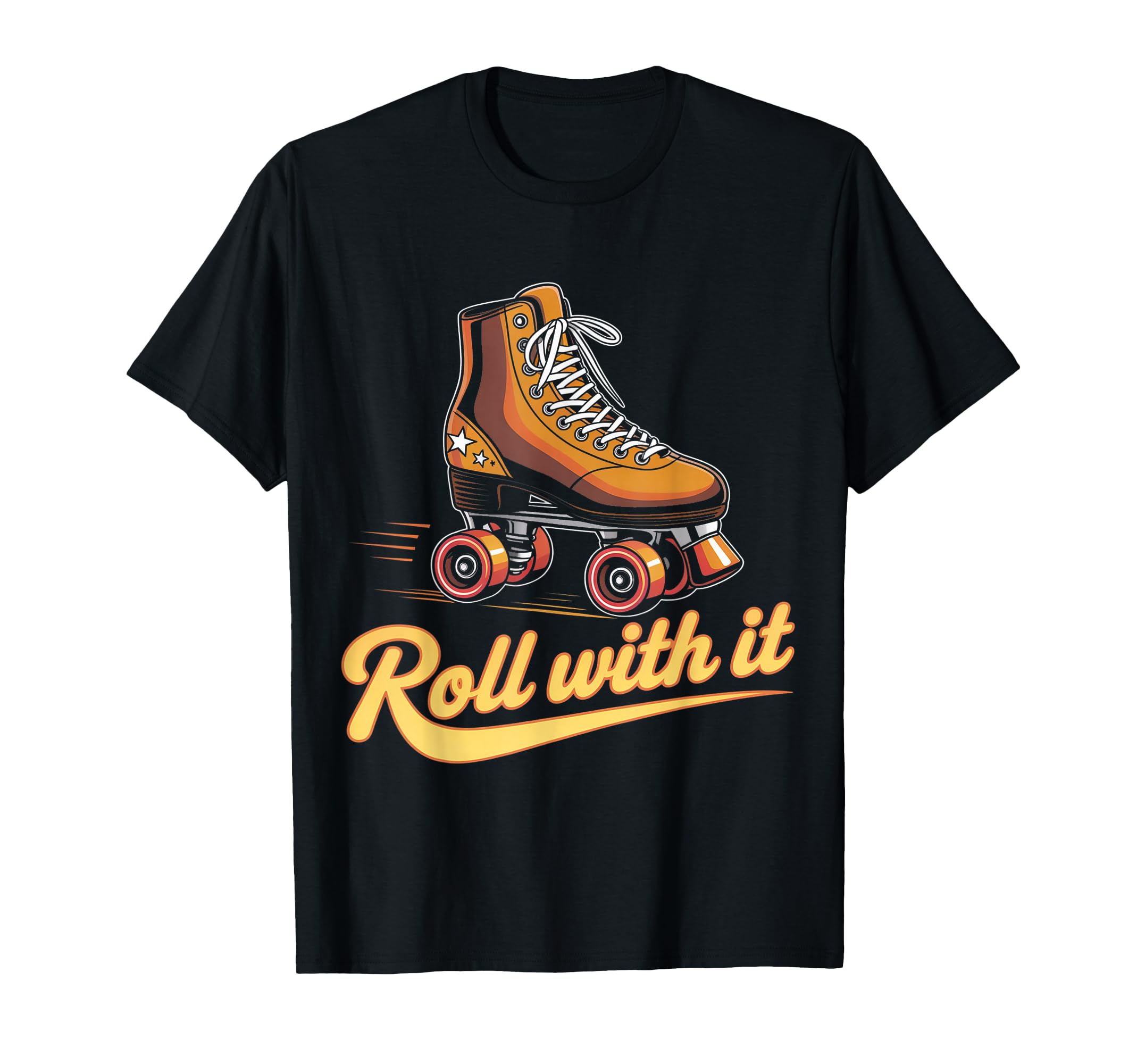 Roll It Roller Skating Fun Skaters T-Shirt - Aesthetic Graphic for Adults - T-Shirt, Sweatshirt, Hoodie