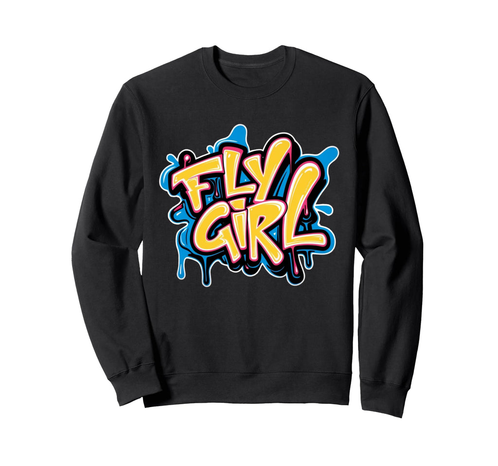 Fly 80S 90S Old School Hip Sweatshirt - Casual Everyday Wear for Adults - T-Shirt, Sweatshirt, Hoodie