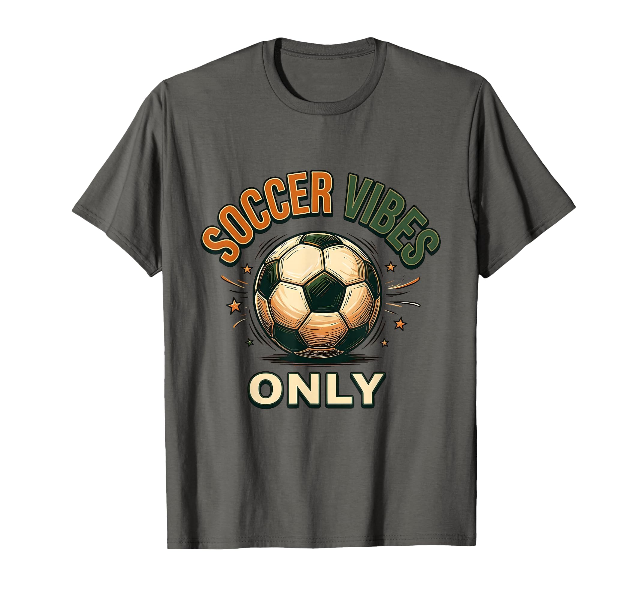Soccer Vibes Only T-Shirt - Graphic Print for Adults - T-Shirt, Sweatshirt, Hoodie