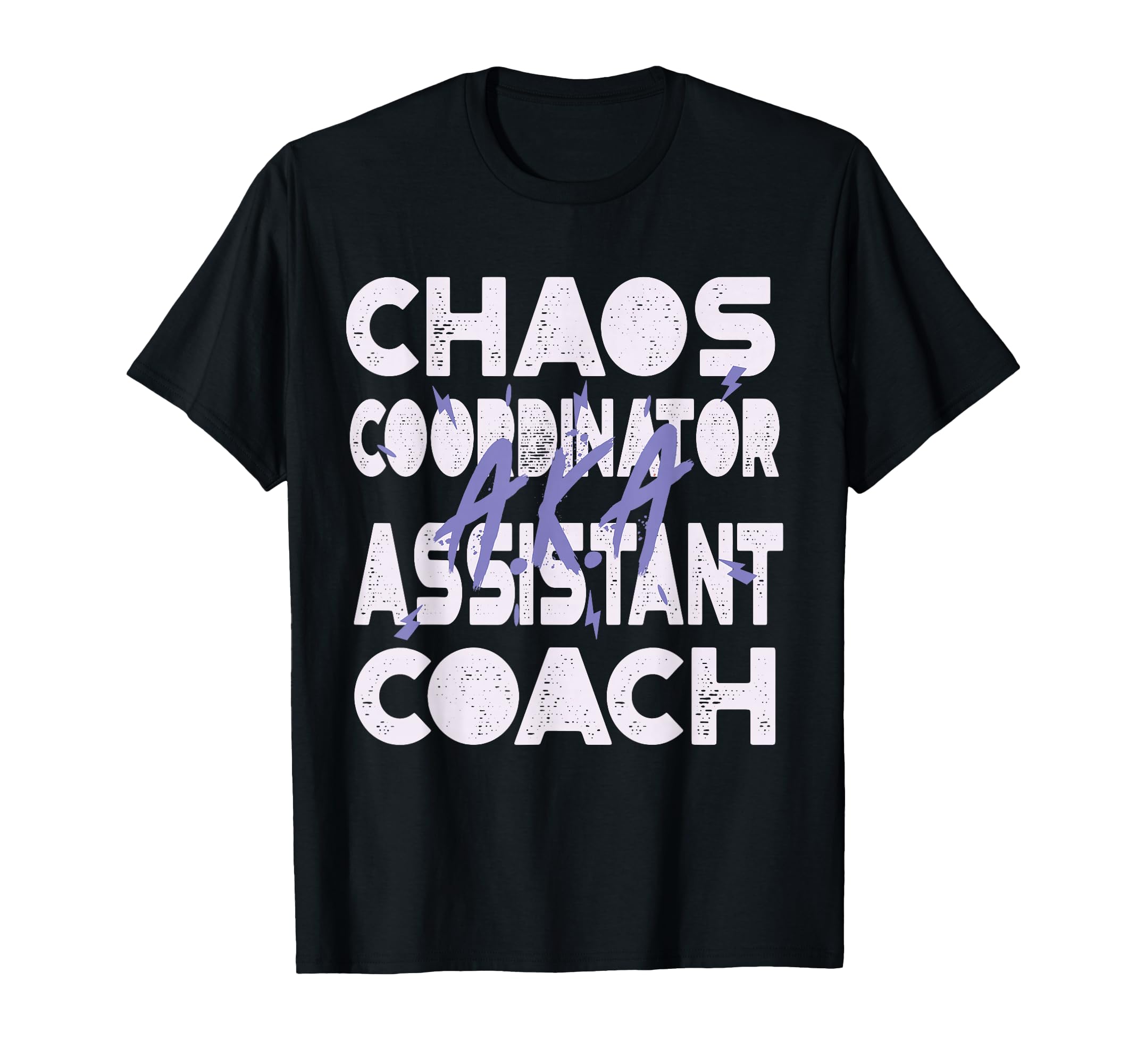 Chaos Cooordinator K Assistant Coach T-Shirt - Unique Graphic for Adults - T-Shirt, Sweatshirt, Hoodie