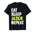 Football Linemen Eat Sleep Block Repeat T-Shirt - Graphic Print Unisex - T-Shirt, Sweatshirt, Hoodie