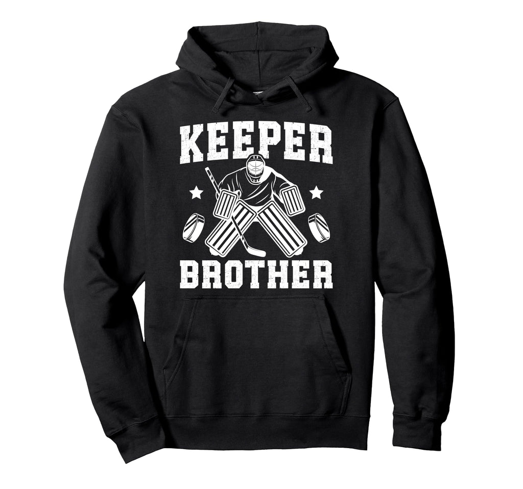 Ice Hockey Keeper Brother Hockey Hoodie - Custom Art Print Men Women - T-Shirt, Sweatshirt, Hoodie