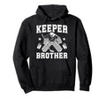 Ice Hockey Keeper Brother Hockey Hoodie - Custom Art Print Men Women - T-Shirt, Sweatshirt, Hoodie