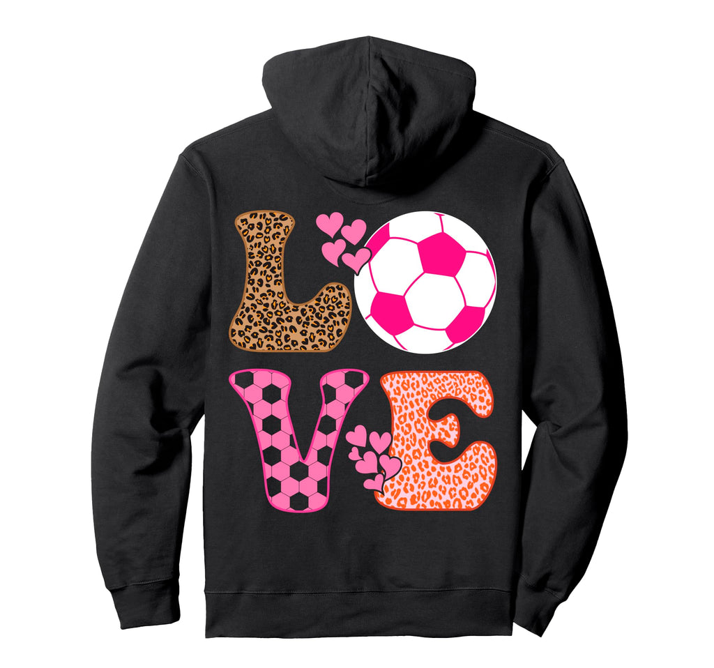 Soccer Love Hearts And Leopard Soccer Hoodie - Graphic Print Men Women - T-Shirt, Sweatshirt, Hoodie