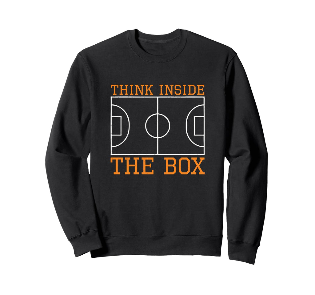 Think Inside Box Futsal Court Futsal Sweatshirt - Graphic Print Unisex - T-Shirt, Sweatshirt, Hoodie