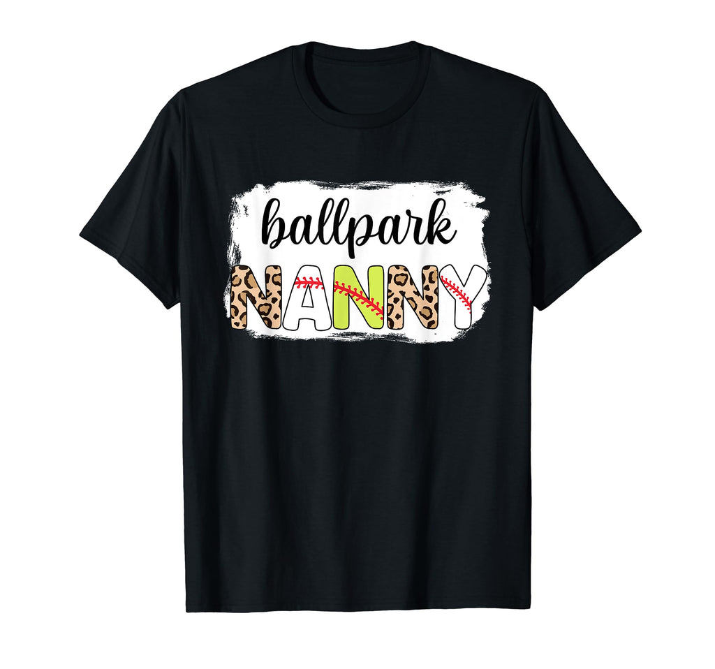Bleached Ballpark Nanny Baseball T-Shirt - Casual Everyday Wear Unisex - T-Shirt, Sweatshirt, Hoodie