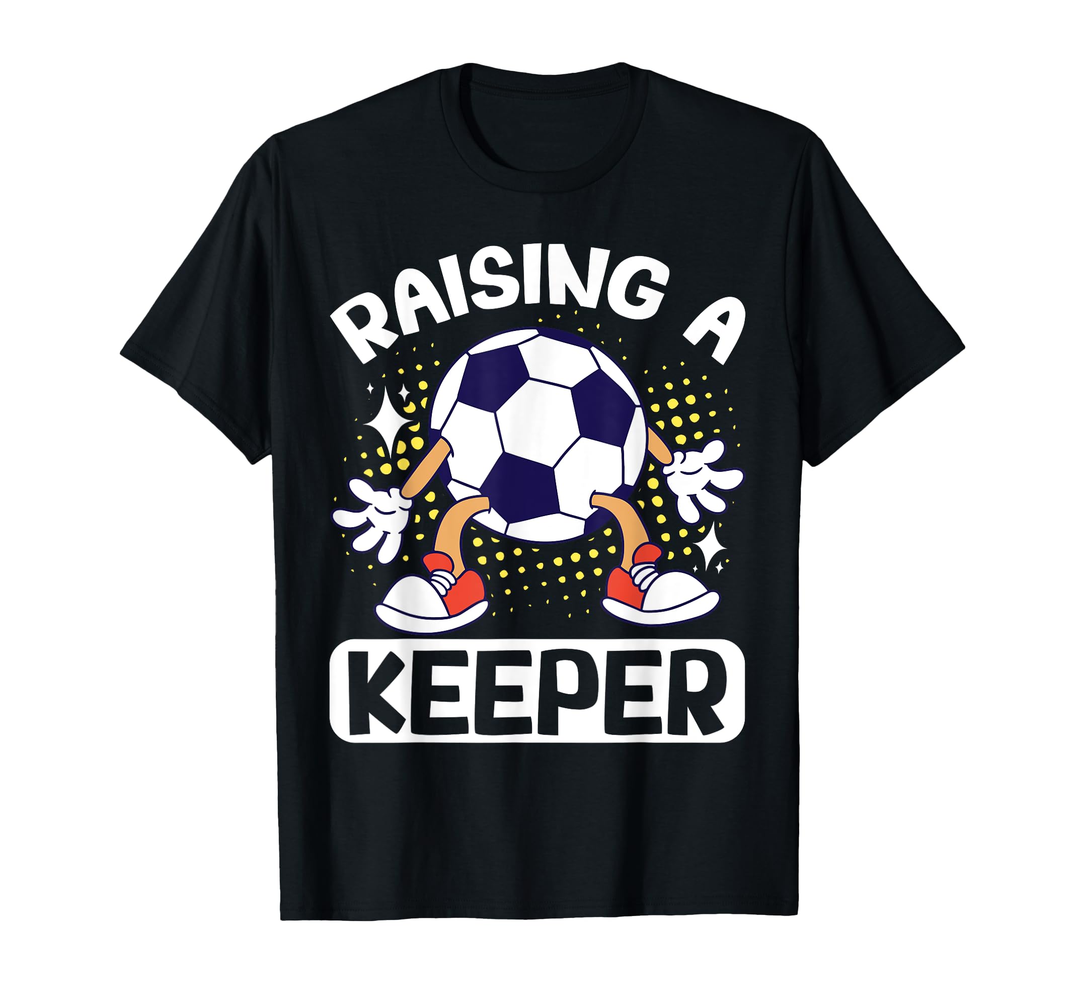 Soccer Game Goalkeeper Keeper Soccer Sweatshirt - Trendy Graphic Unisex - T-Shirt, Sweatshirt, Hoodie